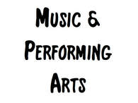 MUSIC AND PERFORMING ARTS